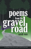 Poems from the Gravel Road 1646629493 Book Cover