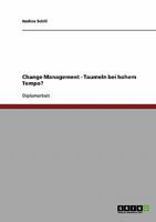 Change Management. Taumeln bei hohem Tempo? 3640403266 Book Cover