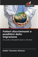 Fattori discriminanti e predittivi della migrazione (Italian Edition) 6209916473 Book Cover