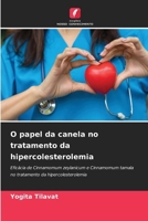 O papel da canela no tratamento da hipercolesterolemia (Portuguese Edition) 6208637260 Book Cover