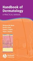 Practical Manual of Dermatology 1405181109 Book Cover