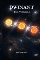 Dwinant: The Awakening B0CC45426V Book Cover