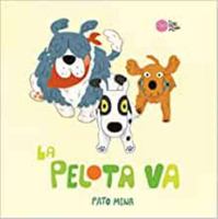 La Pelota Va 8416427380 Book Cover