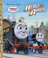 Hero of the Rails (Thomas the Tank Engine) 0375859500 Book Cover
