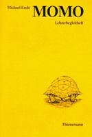 Momo. Lehrerbegleitheft. 3522168615 Book Cover