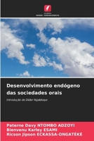 Desenvolvimento endógeno das sociedades orais (Portuguese Edition) 6207968123 Book Cover
