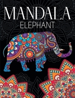 Mandala Éléphant: Mandala à colorier | Coloriage Éléphant | Grand Format 21,5 x 27,9cm (French Edition) B08K41Y9QK Book Cover