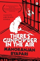 There's Gunpowder In The Air 9395073306 Book Cover