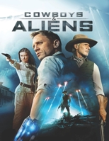 Cowboys & Aliens B08762NDW3 Book Cover