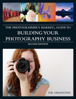 The Photographer's Market Guide to Building Your Photography Business 1582975728 Book Cover