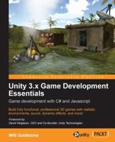 Unity 3.X Game Development Essentials 1849691444 Book Cover
