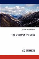 The Decal of Thought: Essay by Eduardo Alexandre Pinto 1507852479 Book Cover