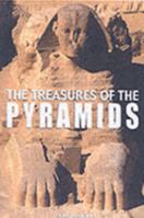 The Treasures of the Pyramids 076074968X Book Cover