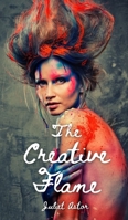 The Creative Flame 9916875618 Book Cover