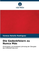 Die Gedenkfeiern zu Nunca Más 6207024729 Book Cover