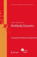 Multibody Dynamics Computational Methods and Applications 9048180007 Book Cover