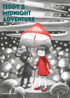 Teddy’s Midnight Adventure 1782694013 Book Cover
