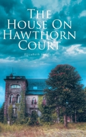 The House on Hawthorn Court B0CNDVR5C8 Book Cover