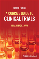 A Concise Guide to Clinical Trials 1405167742 Book Cover