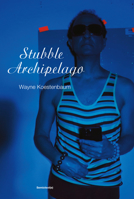 Stubble Archipelago (Semiotext 1635902061 Book Cover