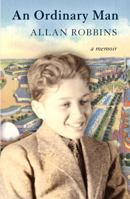 An Ordinary Man: A Memoir 098397683X Book Cover