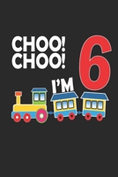 I Am 6: A Happy Birthday Notebook 6 Years Old Train Journal Notebook for Kids, Birthday Train Journal for kids / 6 Year Old Birthday Gift for kids! 1673649157 Book Cover