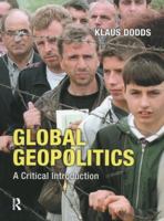 Global Geopolitics: A Critical Introduction 1138140732 Book Cover