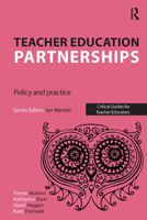Teacher Education Partnerships: Policy and Practice 1912096579 Book Cover