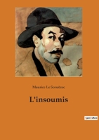 L'insoumis 2385080672 Book Cover