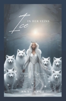 Ice In Her Veins: The Grue 1794546065 Book Cover