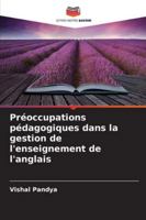 Préoccupations pédagogiques dans la gestion de l'enseignement de l'anglais 6209250181 Book Cover