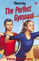 The Perfect Gymnast 1550285114 Book Cover