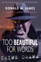 Too Beautiful For Words 0998175641 Book Cover