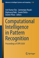 Computational Intelligence in Pattern Recognition: Proceedings of Cipr 2020 9811524483 Book Cover