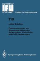 Eigenspannungen Und Spannungsrisskorrosion Tiefgezogener Werkstucke Aus Cuzn-Legierungen 3540573771 Book Cover