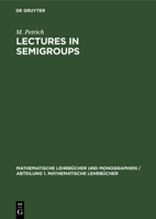 Lectures in Semigroups 3112471318 Book Cover