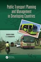 Public Transport Planning and Management in Developing Countries 1466581581 Book Cover