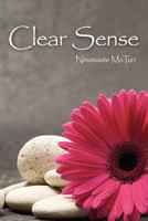 Clear Sense 110507708X Book Cover