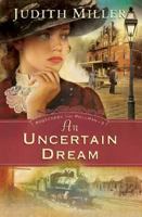 An Uncertain Dream (Postcards from Pullman) 0764202782 Book Cover