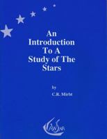 An Introduction to the Study of the Stars 1936367513 Book Cover