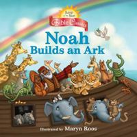 Jump at the Sun: Noah Builds an Ark - Bible Classics (Jump at the Sun Bible Classics) 0786855193 Book Cover