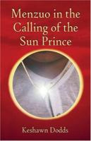Menzuo in the Calling of the Sun Prince 1413710298 Book Cover