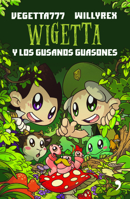Wigetta y los gusanos guasones 6070736206 Book Cover