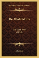 World Moves: All Goes Well 1165147963 Book Cover