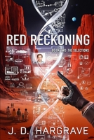 RED RECKONING BOOK TWO: THE SELECTIONS B0F6VHKDXR Book Cover