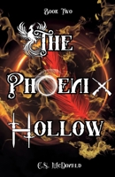 The Phoenix Hollow: The Hallow Girls Book Two (The Hollow Girls) B0F3B7TZH3 Book Cover