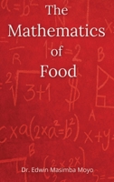 The Mathematics of Food 1971141747 Book Cover
