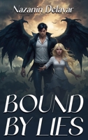 BOUND BY LIES 1965360874 Book Cover