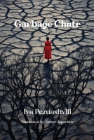 Garbage Chute 1772312347 Book Cover