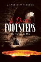 In Dante's Footsteps: My Journey To Hell 1642992615 Book Cover